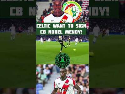 CELTIC LOOKING TO SIGN REAL BETIS CENTRE BACK NOBEL MENDY! #transfernews #celticfc