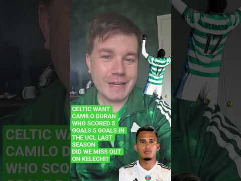 Celtic Want to Sign a Champions League Striker Camilo Duran!