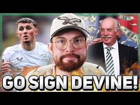 Why Celtic SHOULD be signing Alfie Devine! | 2026/27 season tickets SOLD OUT with 99%+ renewal rate.