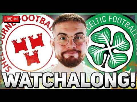 Shelbourne Vs Celtic | Live Watchalong