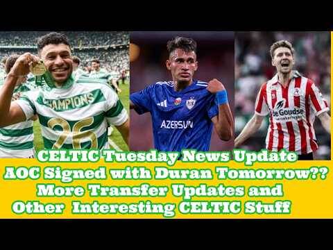 CELTIC News TUESDAY Update: One Player In and Another Tomorrow?? Plus Other Interesting Stuff