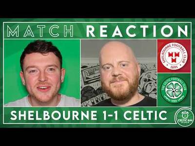 Duran Set To Sign & Is Hatate Off? | Shelbourne 1-1 Celtic | Match Reaction Duran Set To Sign & Is Hatate Off? | Shelbourne 1-1 Celtic | Match Reaction