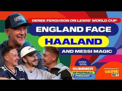DEREK FERGUSON ON WATCHING SON LEWIS IN WORLD CUP, ENGLAND FACE HAALAND & MESSI MAGIC vs EGYPT