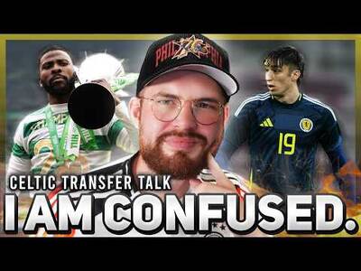Celtic confuse the bloody life out of me. | O’Neill WANTS Kelechi as other names linked!