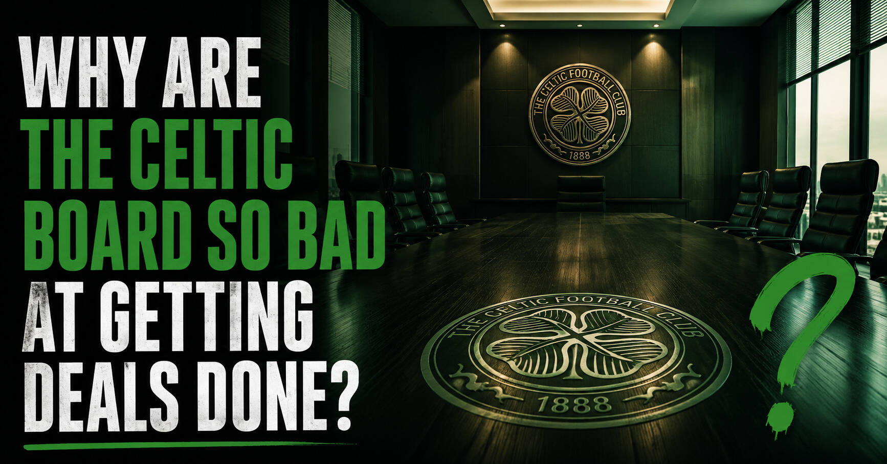 The Same Story Every Window: Why Can’t Celtic Get Deals Done?