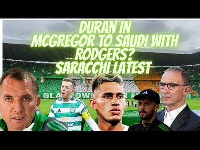 Camilo Duran Confirmed! / Callum Mcgregor Set to Reunite with Brendan Rodgers? / Saracchi No Bid Camilo Duran Confirmed! / Callum Mcgregor Set to Reunite with Brendan Rodgers? / Saracchi No Bid
