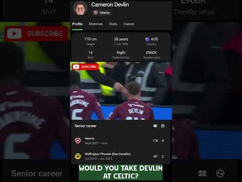 Cammy Devilin is a Free Agent! Should Celtic Sign Him? #Celticfc #Hearts Cammy Devilin is a Free Agent! Should Celtic Sign Him? #Celticfc #Hearts