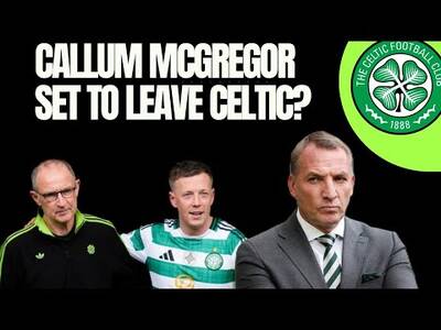 Callum Mcgregor Set to Leave Celtic to Join Brendan Rodgers in Saudi?
