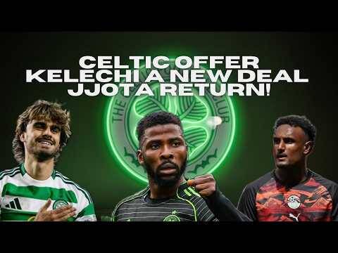 Celtic Offer Kelechi Iheanacho a New Deal / Camilo Duran Doubtful for Sporting Game Celtic Offer Kelechi Iheanacho a New Deal / Camilo Duran Doubtful for Sporting Game