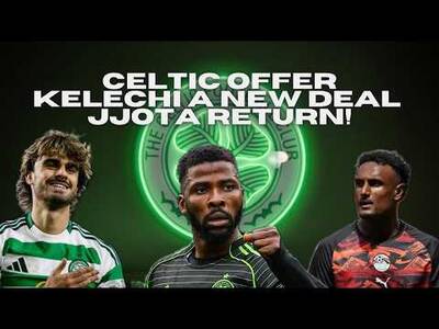 Celtic Offer Kelechi Iheanacho a New Deal / Camilo Duran Doubtful for Sporting Game Celtic Offer Kelechi Iheanacho a New Deal / Camilo Duran Doubtful for Sporting Game