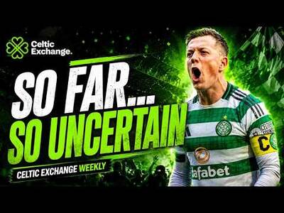 Celtic Exchange Weekly: Where’s Celtic’s Summer Heading &ndash; And Will Callum McGregor Be A Part Of It?