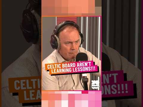 Celtic Board Aren’t Learning Lessons!!