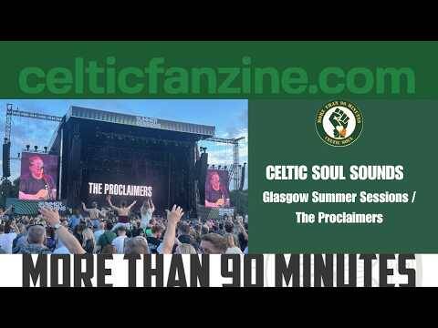 Glasgow Summer Sessions / The Proclaimers