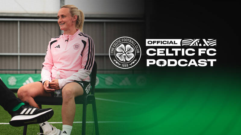 Natalie Ross on the Official Celtic FC Podcast