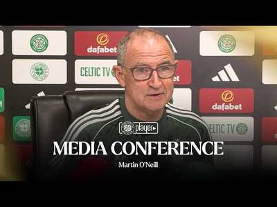 Full Media Conference | Martin O’Neill (18/07/26) Full Media Conference | Martin O’Neill (18/07/26)