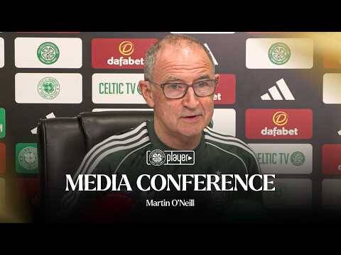 Full Media Conference | Martin O’Neill (18/07/26)