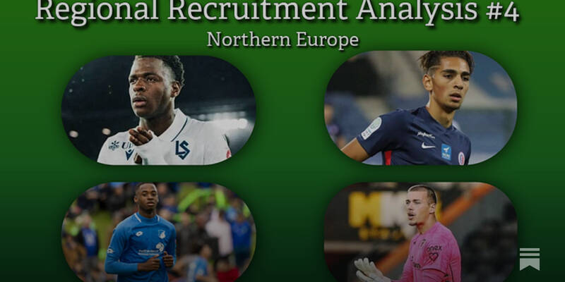 Regional Recruitment Analysis #4: Northern Europe