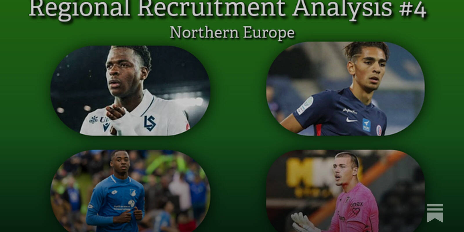 Regional Recruitment Analysis #4: Northern Europe