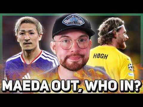 Maeda exit starts to look close. | Will Høgh be available for cheaper than expected???