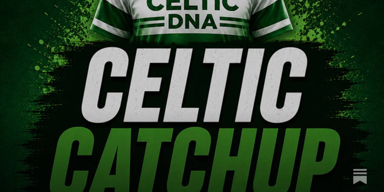 Celtic Catchup &ndash; Celtic Winger linked with move away