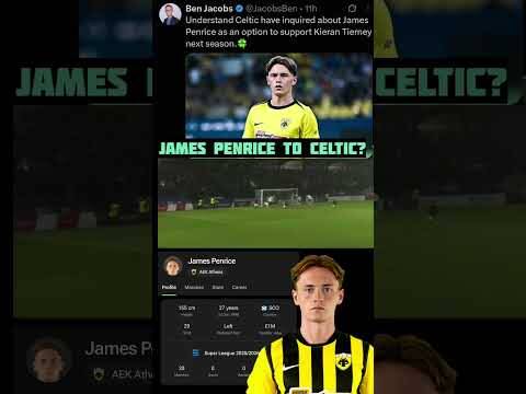 WOULD YOU TAKE JAMES PENRICE AT CELTIC? JUST GO FOR SARRACHI! #aekathens #celticfc #jamespenrice