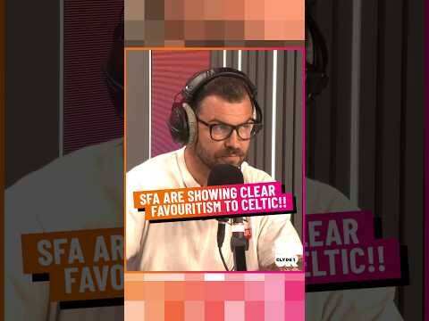 SFA Are Showing Clear Favouritism to Celtic!!