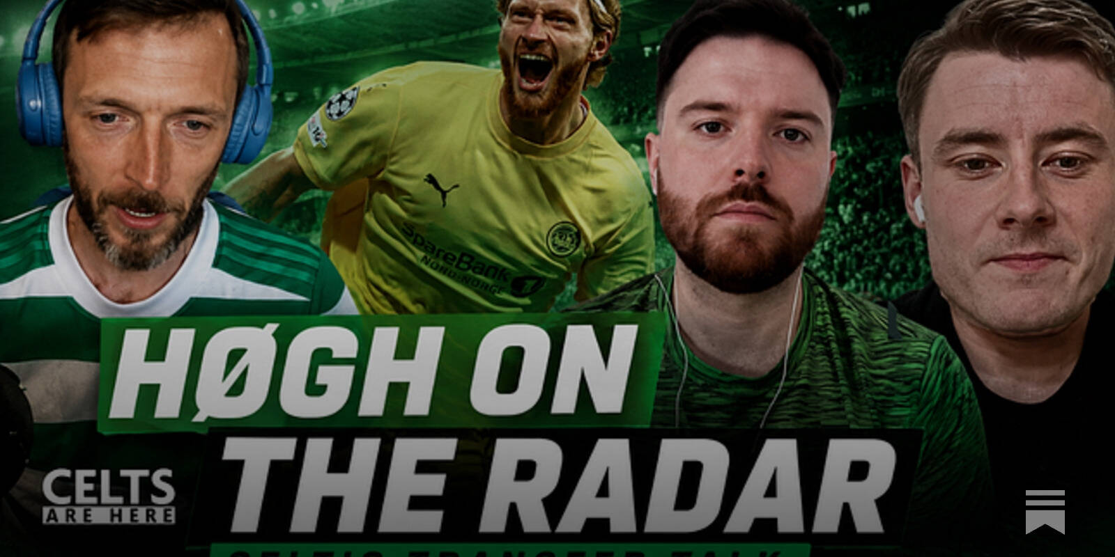 FLAGSHIP POD: Celtic Finally Stepping Up? Latest Transfer Developments Analysed