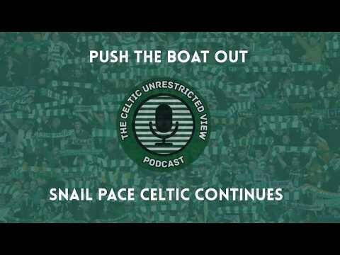 Push the Boat Out // Snail Pace Celtic Continues