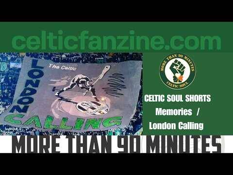 Celtic Memories : London Calling