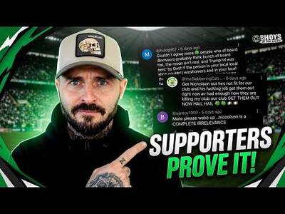 I’m Wrong Am I | Don’t Think So, Celtic Fans Comment
