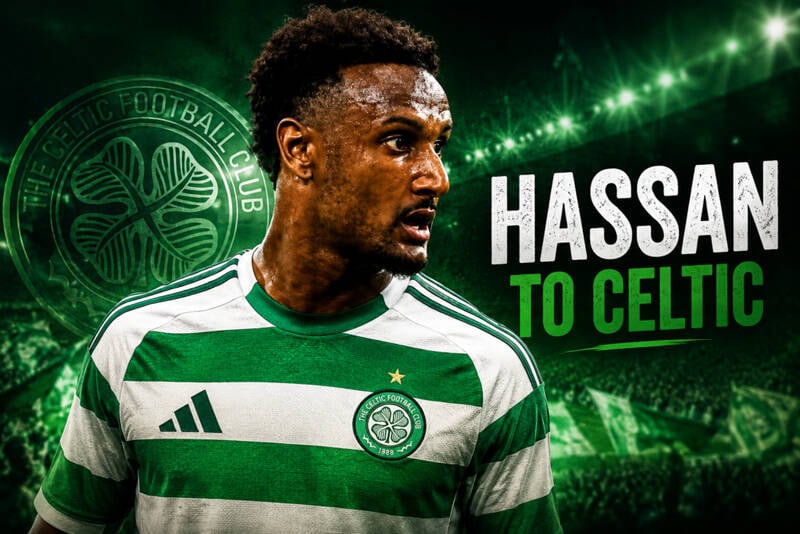 Celtic Set To Bolster Strikeforce Again As Haissem Hassan Deal Nears Completion Celtic Set To Bolster Strikeforce Again As Haissem Hassan Deal Nears Completion