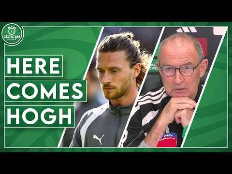 Hogh Announcement Timeline Revealed as Celtic Close In | Baur Obstacles & Midfield Concern