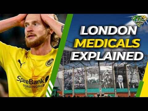 Why Do Celtic do Medicals IN LONDON