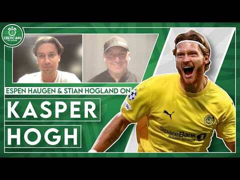 “He’s A Mentality Monster” | Norwegian Experts Give Verdict on Kasper Hogh to Celtic