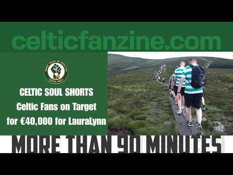 Celtic Fans on Target for €40,000 for LauraLynn