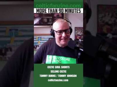 SELLING CELTIC Tommy Burns : Tommy Johnson