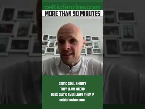 They Leave Celtic Does Celtic Ever Leave Them?