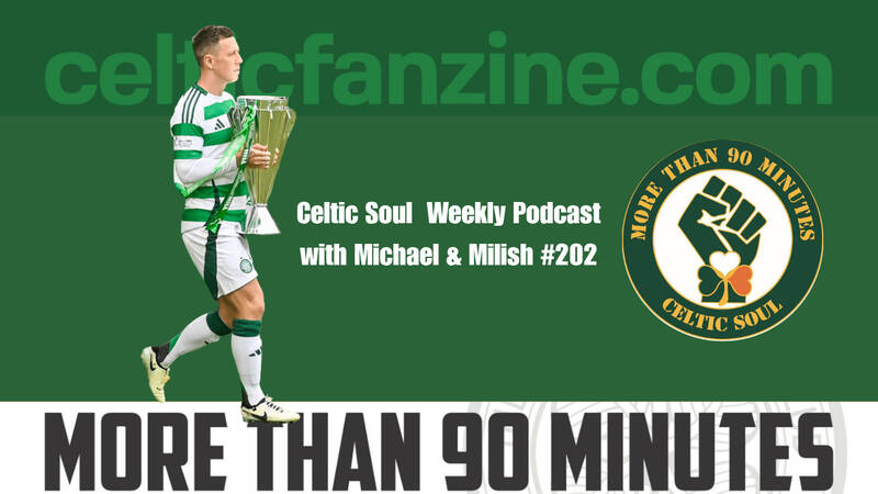 Celtic Soul Weekly Podcast with Michael & Milish #202
