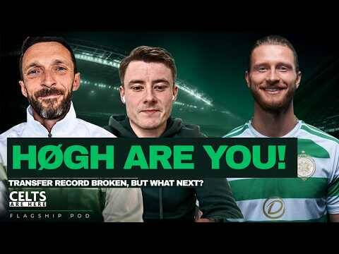 Celtic weekly transfer podcast pre season predictions and hot takes