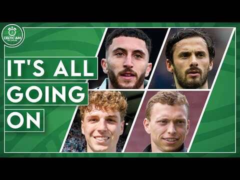 Celtic’s Summer Takes a Dramatic Turn | Ghedjemis & Saracchi Back On? Engels & Johnston Exit?
