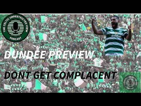 Dont Get Complacent | Dundee Preview
