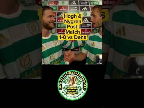 Celtic off to a good start / 1-0 win vs Dundee REACTION
