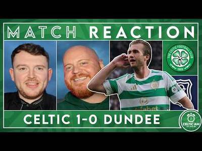 Three Points. But Questions Remain | Celtic 1-0 Dundee | Match Reaction Three Points. But Questions Remain | Celtic 1-0 Dundee | Match Reaction