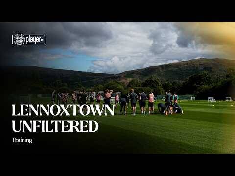 Lennoxtown Unfiltered | The Bhoys prepare for Kilmarnock (06/08/26)