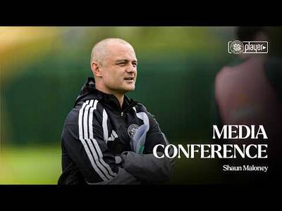 Full Media Conference | Shaun Maloney previews Sunday’s clash (07/08/26)