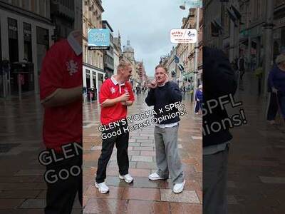 Si & Slaney Stop Glasgow for Their SPFL Football Opinions with Glen’s Vodka! Si & Slaney Stop Glasgow for Their SPFL Football Opinions with Glen’s Vodka!