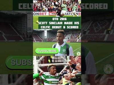 OTD 2016 SCOTT SINCLAIR MADE HIS CELTIC DEBUT AND SCORED COMING OFF THE BENCH VS HEARTS! #Celtic