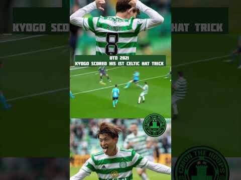 OTD 2021 KYOGO SCORED A HAT TRICK AT PARADISE IN A 6-0 victory over Dundee #KyogoFuruhashi #Celtic