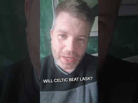 Will Celtic Beat Lask?