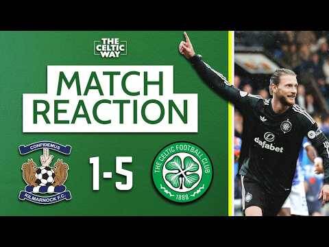 REACTION | Celtic Demolish Kilmarnock As Ruthless Hogh Hits Hat-Trick!